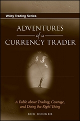 Adventures of a Currency Trader - Rob Booker