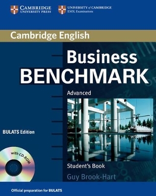 Business Benchmark Advanced Student's Book with CD-ROM BULATS Edition - Guy Brook-Hart