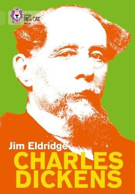 Charles Dickens - Jim Eldridge