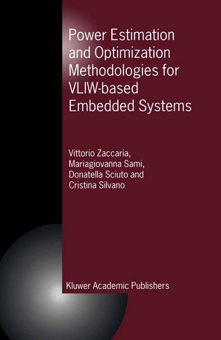Power Estimation and Optimization Methodologies for VLIW-based Embedded Systems