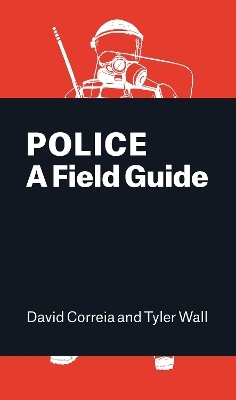 Police - Tyler Wall, David Correia