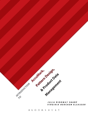 Introduction to Accumark, Pattern Design, and PDM - Julia Ridgway Ridgway Sharp, Virginia Hencken Elsasser