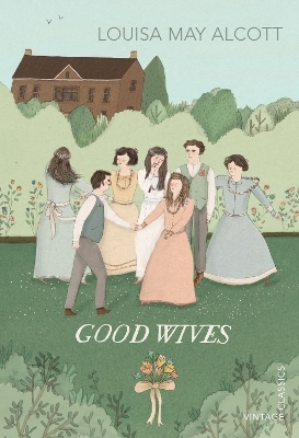 Good Wives - Louisa May Alcott