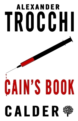 Cain's Book - Alexander Trocchi