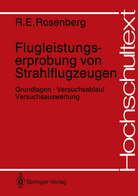 Flugleistungserprobung von Strahlflugzeugen - Richard E. Rosenberg