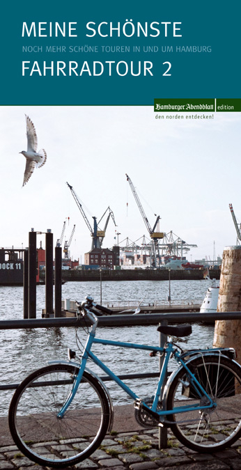 Meine sch&ouml;nste Fahrradtour II