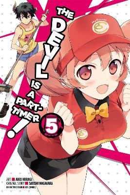 The Devil Is a Part-Timer!, Vol. 5 (Manga) - Satoshi Wagahara, Akio Hiiragi