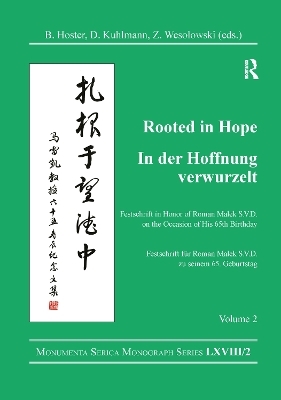 Rooted in Hope: China &ndash; Religion &ndash; Christianity Vol 2 - 