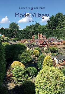 Model Villages - Tim Dunn