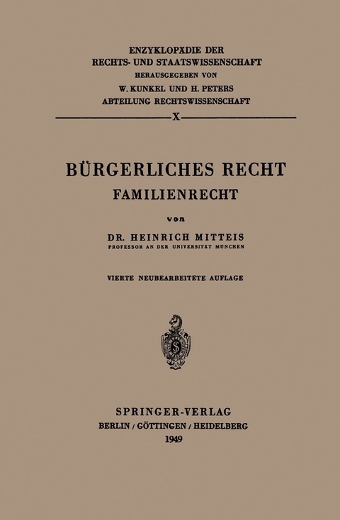 B&uuml;rgerliches Recht - Heinrich Mitteis