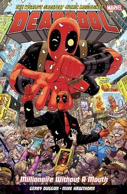 Deadpool: World's Greatest Millionaire Volume 1 - Gerry Duggan