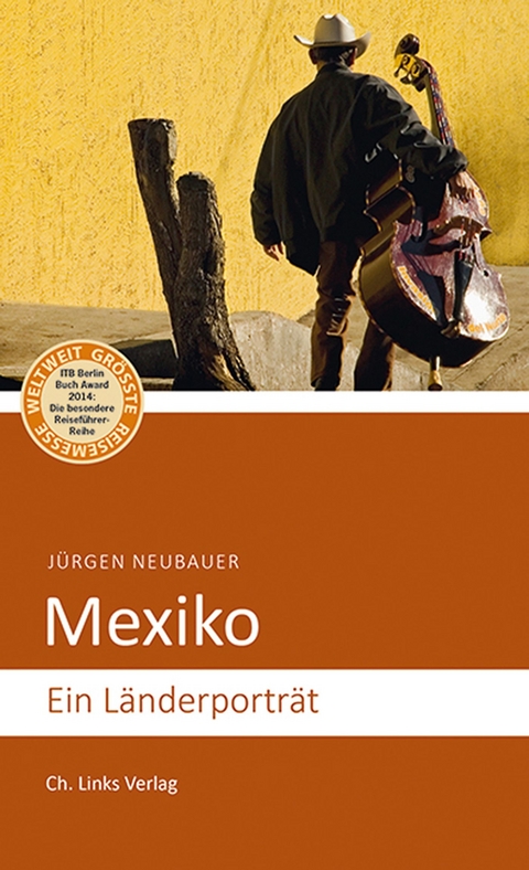 Mexiko - J&uuml;rgen Neubauer