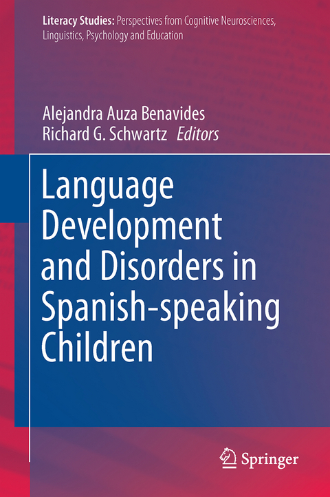 Language Development and Disorders in Spanish-speaking Children - 