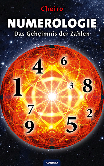 Numerologie - Das Geheimnis der Zahlen -  Cheiro