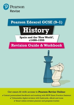 Pearson REVISE Edexcel GCSE History Spain and the New World Revision Guide and Workbook incl. online revision - for 2025 exams
