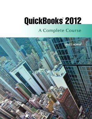 QuickBooks 2012 - Janet Horne