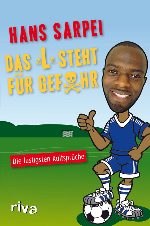 Das "L" steht f&uuml;r Gefahr - Hans Sarpei