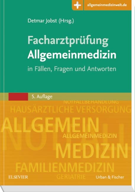 Facharztpr&uuml;fung Allgemeinmedizin - 