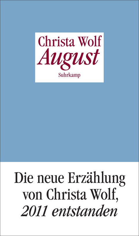August - Christa Wolf