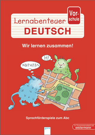 Lernabenteuer Vorschule - Wir lernen zusammen