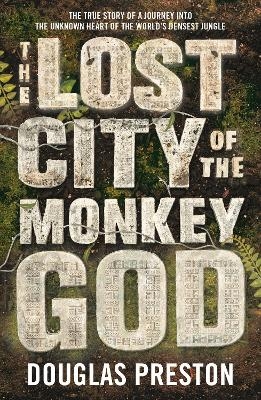 The Lost City of the Monkey God