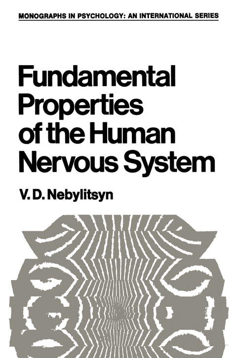 Fundamental Properties of the Human Nervous System - V. Nebylitsyn