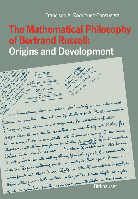The Mathematical Philosophy of Bertrand Russell: Origins and Development - 