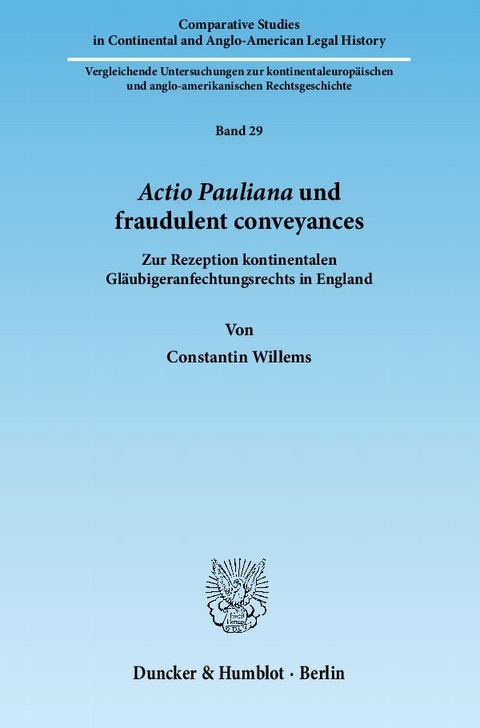 Actio Pauliana und fraudulent conveyances. - Constantin Willems