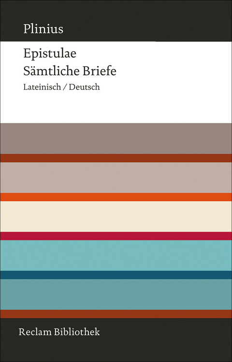 Epistulae / S&auml;mtliche Briefe -  Plinius