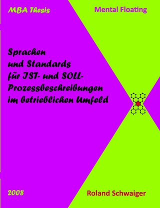 Sprachen und Standards für IST- und SOLL-Prozessbeschreibungen im betrieblichen Umfeld