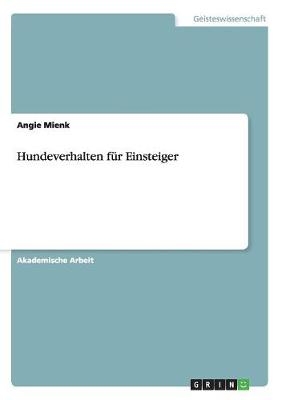 Hundeverhalten fÃ¼r Einsteiger