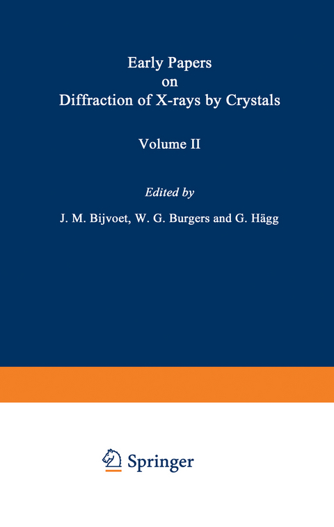 Early Papers on Diffraction of X-rays by Crystals - 