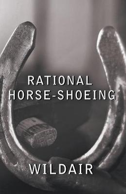 Rational Horse-Shoeing -  Wildair