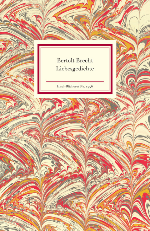 Liebesgedichte - Bertolt Brecht