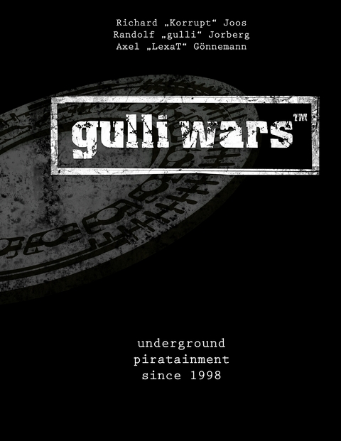 gulli wars&trade; - Richard Joos, Randolf Jorberg, Axel G&ouml;nnemann