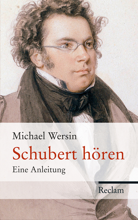 Schubert h&ouml;ren - Michael Wersin