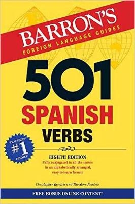 501 Spanish Verbs - Christopher Kendris, Theodore Kendris