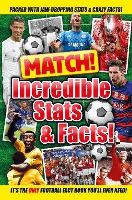 Match! Incredible Stats and Facts - Macmillan Adult's Books, Macmillan Children's Books,  Match