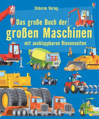 Das große Buch der großen Maschinen