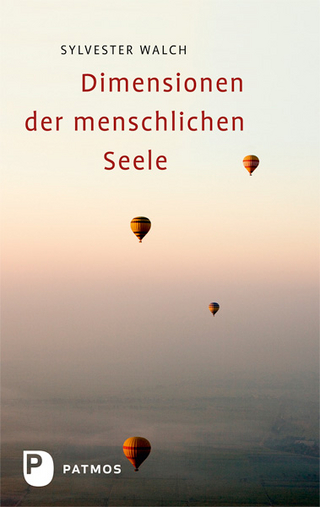 Dimensionen der menschlichen Seele