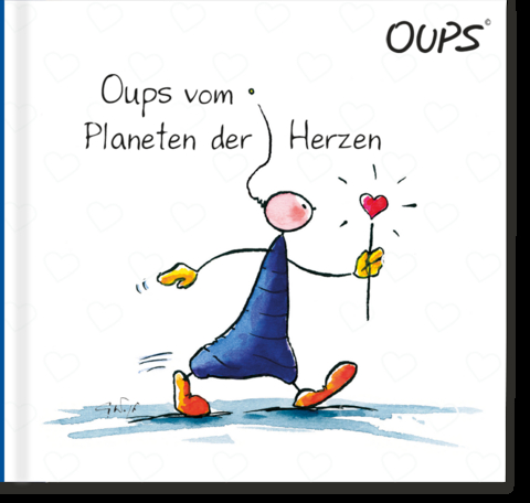 Oups vom Planeten der Herzen - Kurt H&ouml;rtenhuber