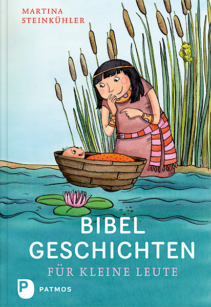 Bibelgeschichten f&uuml;r kleine Leute - Martina Steink&uuml;hler