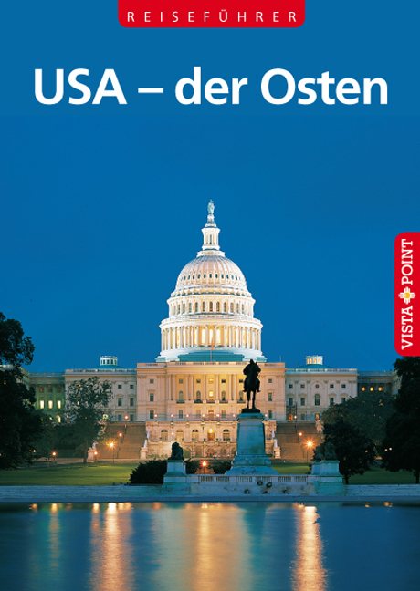 USA – der Osten - Horst Schmidt-Brümmer
