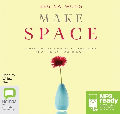 Make Space - Regina Wong