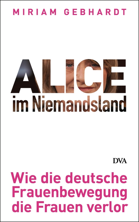 Alice im Niemandsland - Miriam Gebhardt