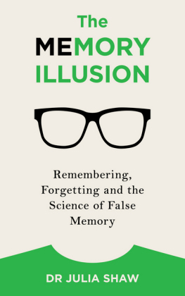 The Memory Illusion - Dr Julia Shaw