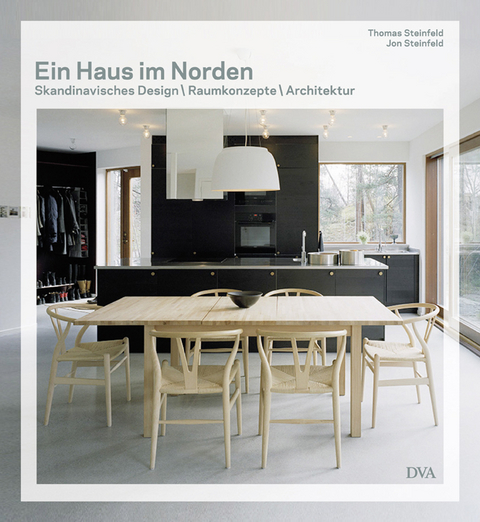 Ein Haus im Norden - Skandinavisches Design Raumkonzepte Architektur - Thomas Steinfeld, Jon Steinfeld