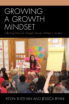 Growing a Growth Mindset - Kevin Sheehan, Jessica Ryan