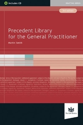 Precedent Library for the General Practitioner - Martin Smith