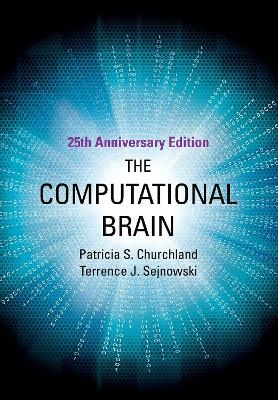 The Computational Brain - Patricia S. Churchland, Terrence J. Sejnowski